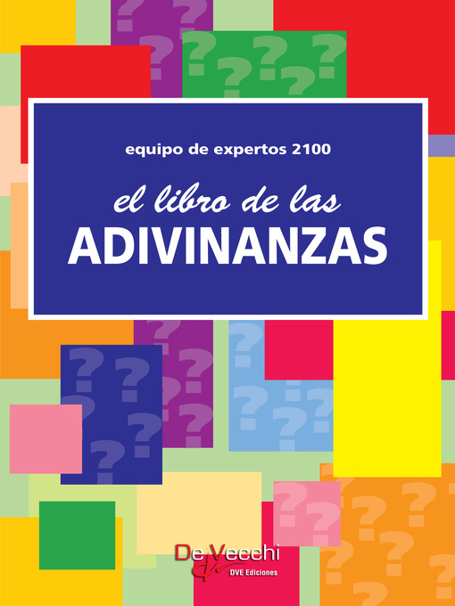 Title details for El libro de las adivinanzas by Equipo de expertos 2100 - Available